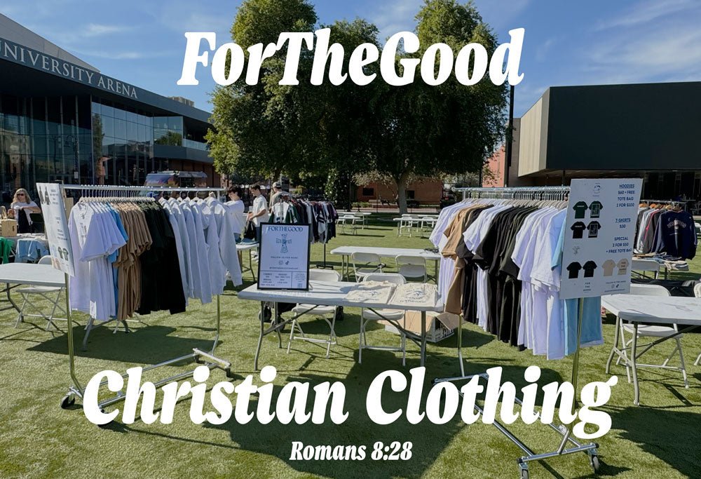 ForTheGood: Embracing Romans 8:28 Through Christian Clothing - ForTheGood